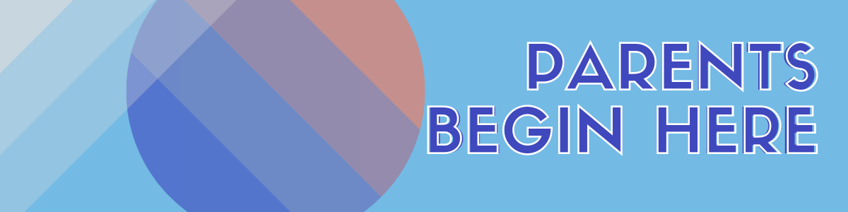 Parents Begin Here Parents Begin Here
